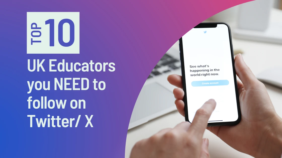 Top 10 UK Educators you NEED to follow on Twitter