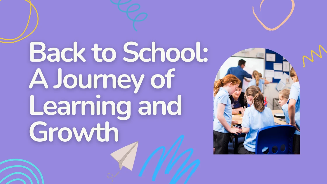 Back to School: A Journey of Learning and Growth